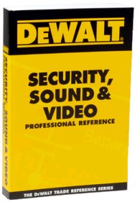 DeWALT Security, Sound, & Video Professional Pocket Reference