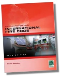 Significant Changes to the International Fire Code: 2012 Edition