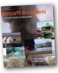Aircraft Accidents: A Practical Guide for Responders