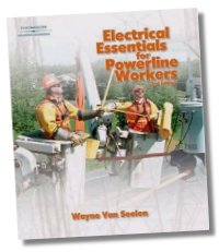 Electrical Essentials for Powerline Workers