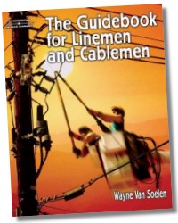 The Guidebook for Linemen and Cablemen