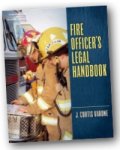 Fire Officer's Legal Handbook