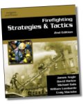 Firefighting Strategies and Tactics, 2E
