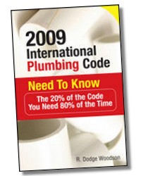 2009 International Plumbing Code (IPC) - Need to Know - the 20% of the Code you need 80% of the Time