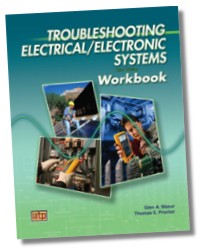 Troubleshooting Electrical / Electronic Systems Workbook