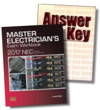 Master Electrician's Exam Workbook Based on the 2017 NEC w/ Answer Key