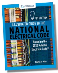 Illustrated Guide to the National Electrical Code 8E (2020 NEC)