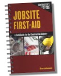 Jobsite First Aid: A Field Guide for the Construction Industry