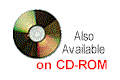 Also Available on CD-ROM