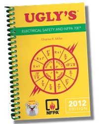 Ugly’s Electrical Safety and NFPA 70E