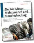 Electric Motor Maintenance and Troubleshooting, 2E