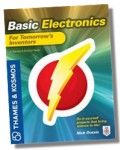 Basic Electronics for Tomorrows Inventors