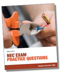 Mike Holt’s 2017 NEC Practice Questions Book