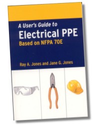 User's Guide to Electrical PPE based on NFPA 70E